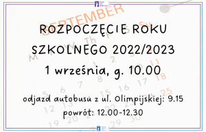 Informacja o rozpoczęciu roku szkolnego 2022/2023